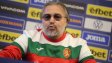 Загуба след загуба, но Ясен Петров отново е доволен от играта, имало битка