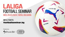 LALIGA се завръща с нови интересни лектори за втори футболен семинар у нас