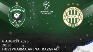 Лудогорец обяви програмата си за Ференцварош